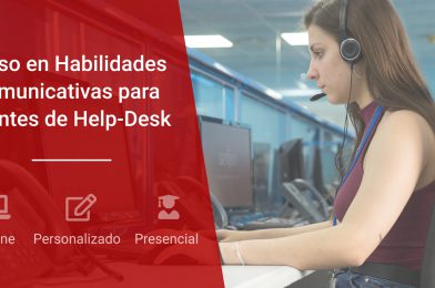 Habilidades Comunicativas para Agentes de Help-Desk