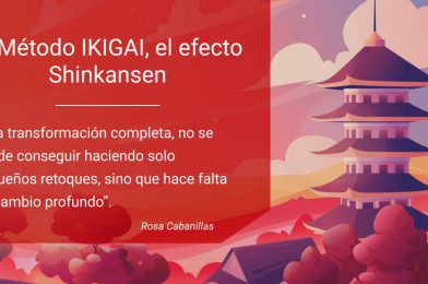 El Método IKIGAI, el efecto Shinkansen